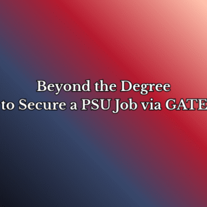 The Secret Benefits of Cracking GATE